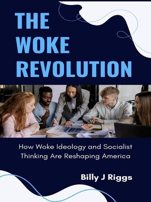 cover image of The Woke Revolution